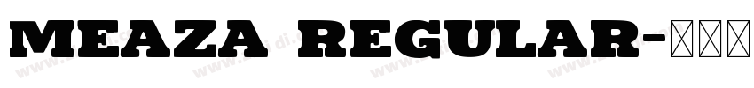 Meaza Regular字体转换